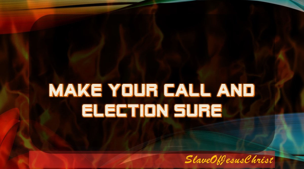 Make Your Call and Election&nbsp;Sure