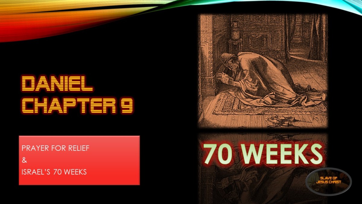 Eschatology: Pt. 12 – Daniel Chapter 9 – Prayer for Relief & Israel’s 70&nbsp;Weeks￼
